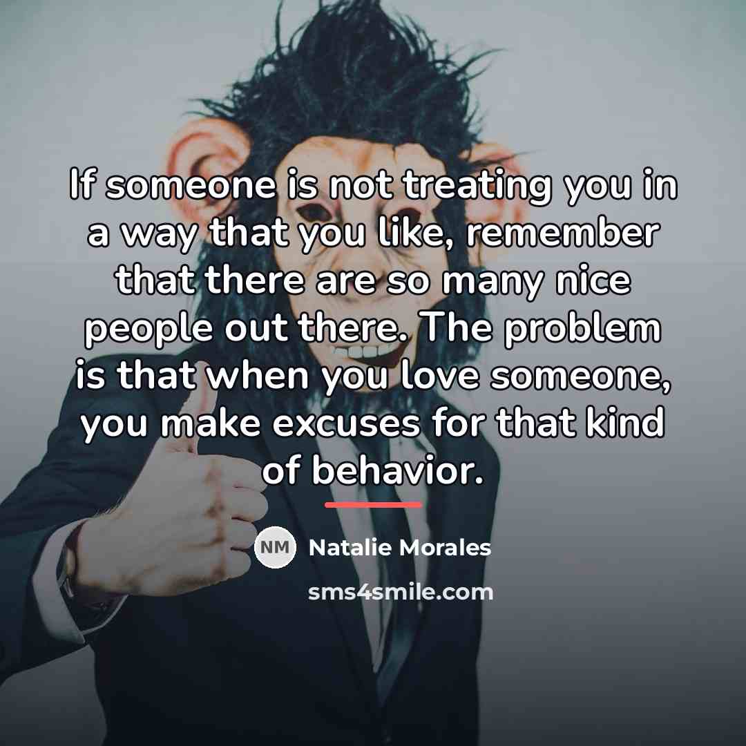 “If someone is not treating you in a way that…” quote by Natalie Morales