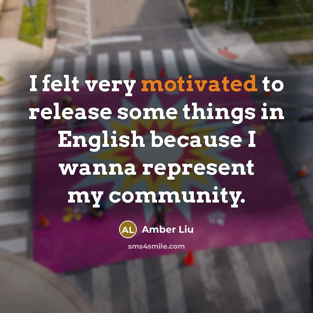 “I felt very motivated to release some things in English…” quote by Amber Liu
