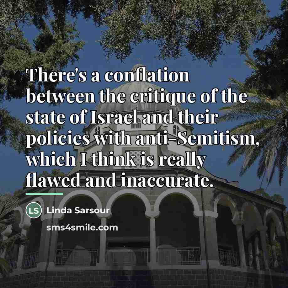 “There's a conflation between the critique of the state of…” quote by Linda Sarsour