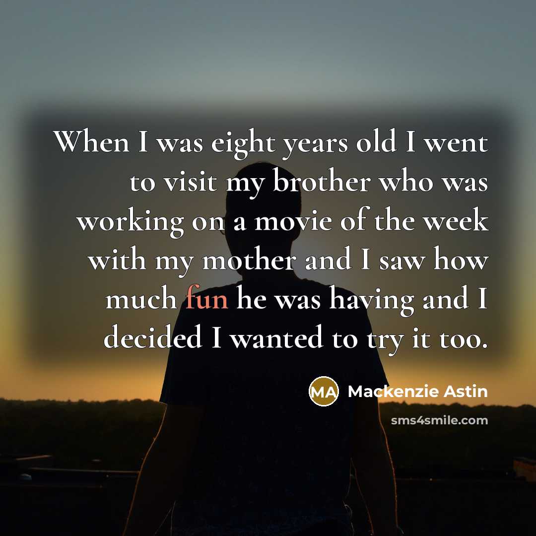 “When I was eight years old I went to visit…” quote by Mackenzie Astin
