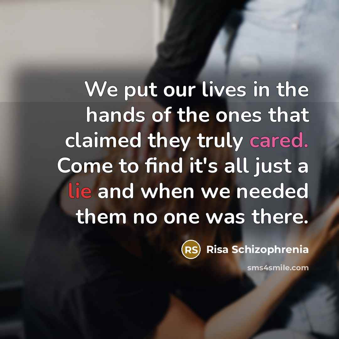 “We put our lives in the hands of the ones…” quote by Risa Schizophrenia
