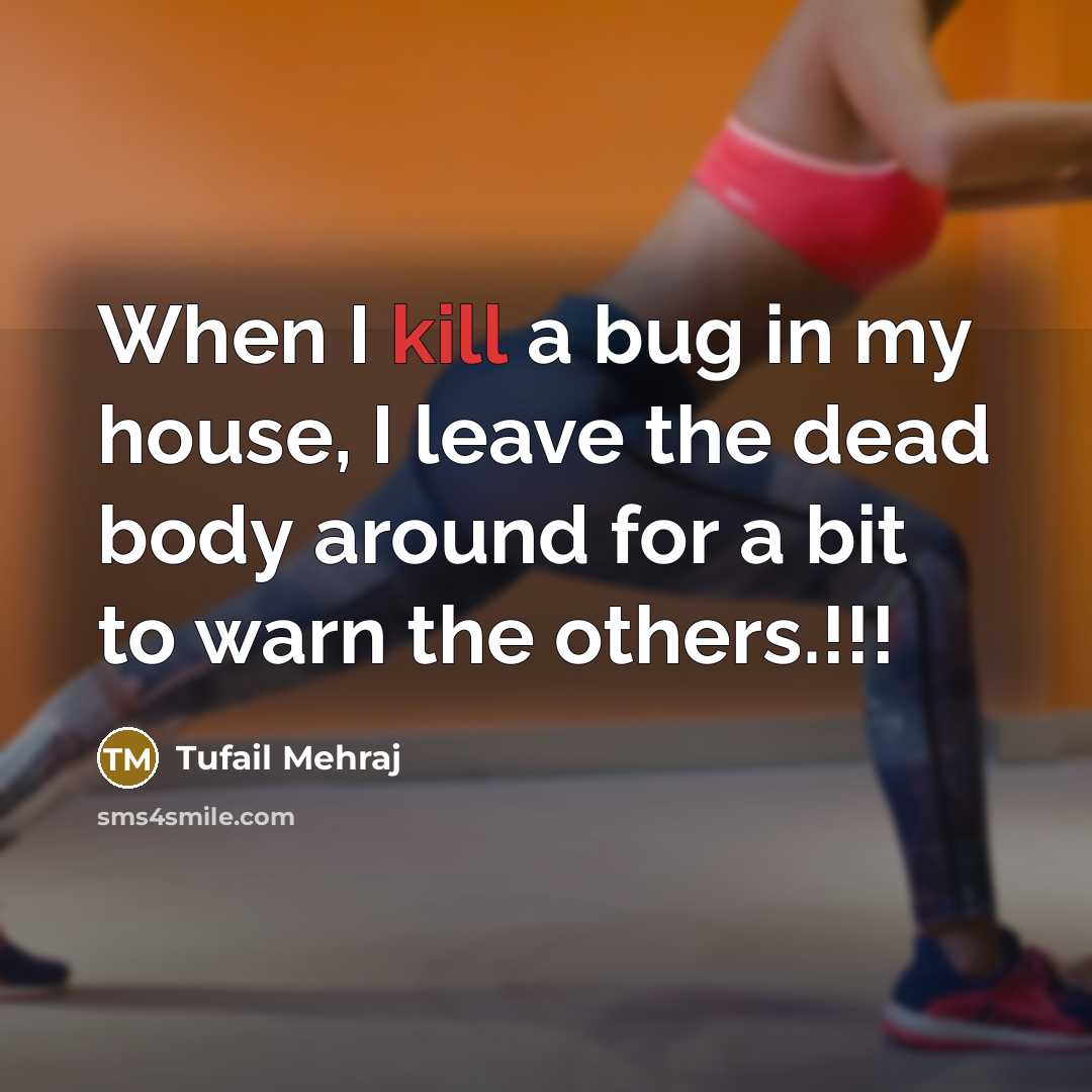 “When I kill a bug in my house, I leave…” quote by Tufail Mehraj