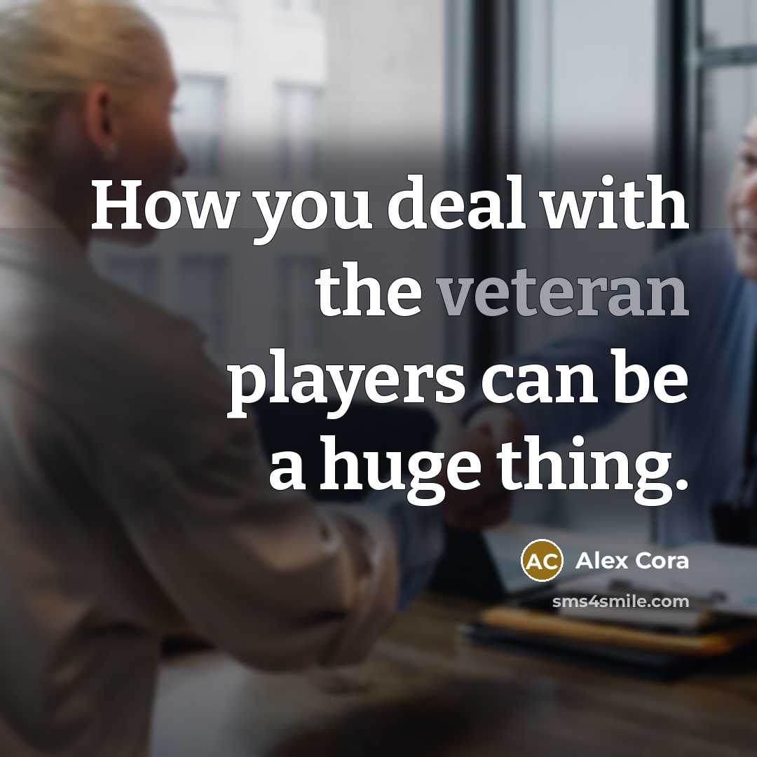“How you deal with the veteran players can be a…” quote by Alex Cora