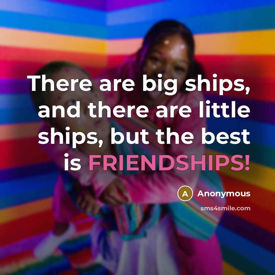 “There are big ships, and there are little ships, but…” quote by Anonymous