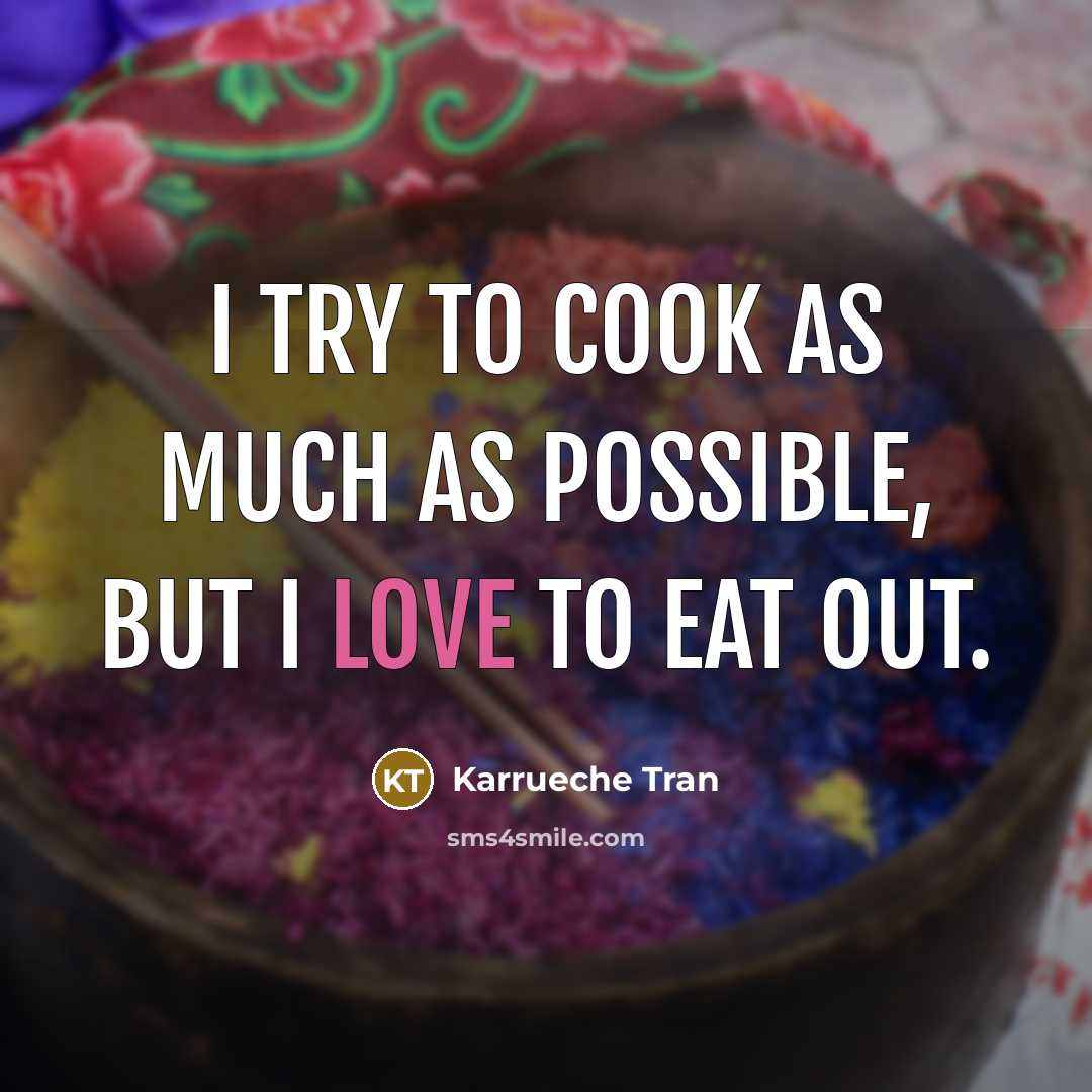“I try to cook as much as possible, but I…” quote by Karrueche Tran