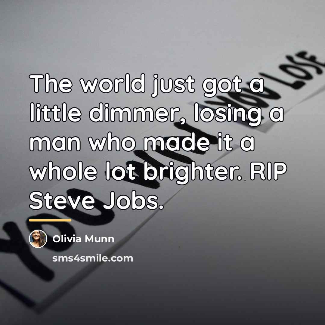“The world just got a little dimmer, losing a man…” quote by Olivia Munn