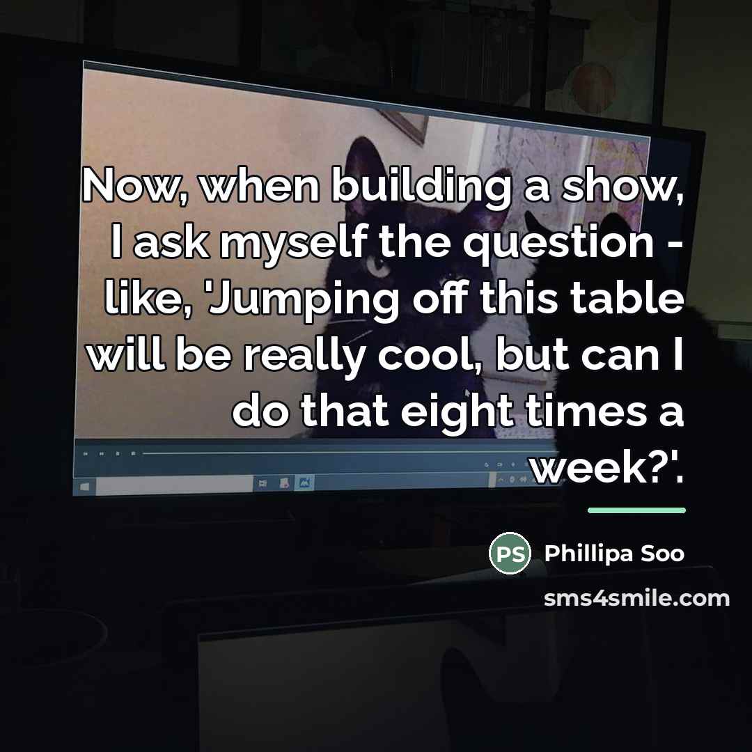 “Now, when building a show, I ask myself the question…” quote by Phillipa Soo