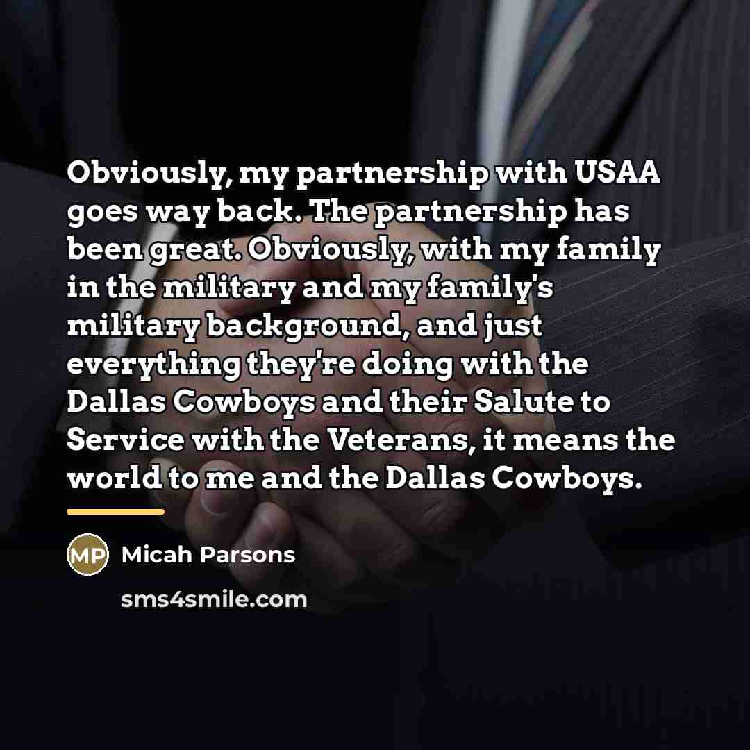 “Obviously, my partnership with USAA goes way back. The partnership…” quote by Micah Parsons