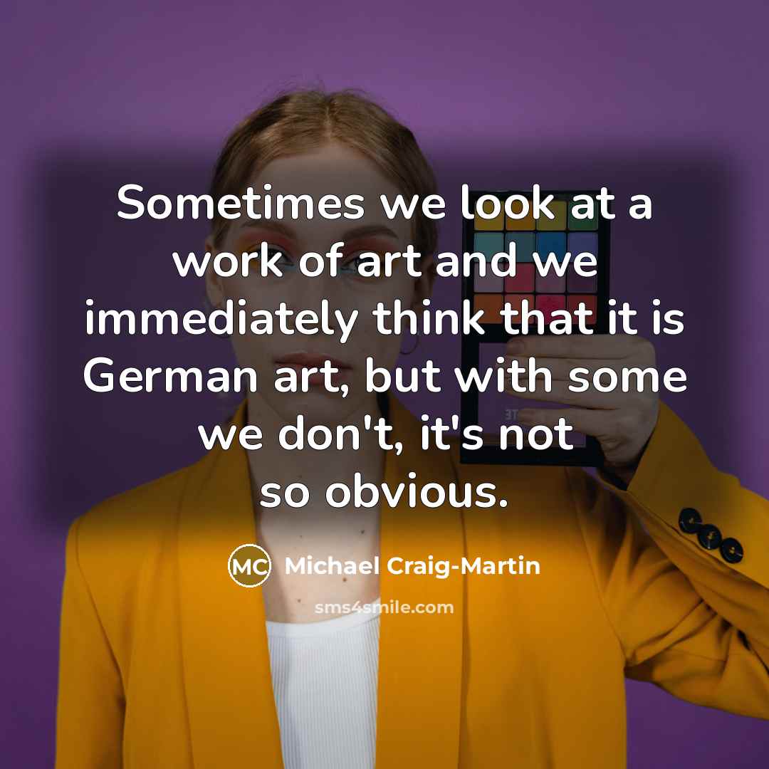 “Sometimes we look at a work of art and we…” quote by Michael Craig-Martin