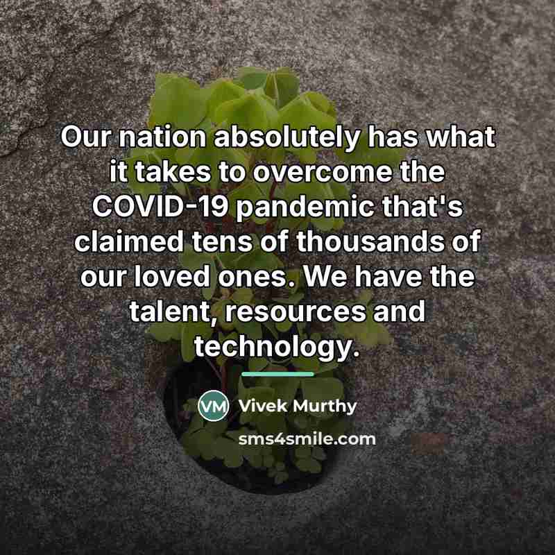 “Our nation absolutely has what it takes to overcome the…” quote by Vivek Murthy