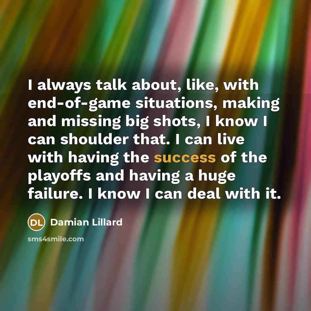 “I always talk about, like, with end-of-game situations, making and…” quote by Damian Lillard