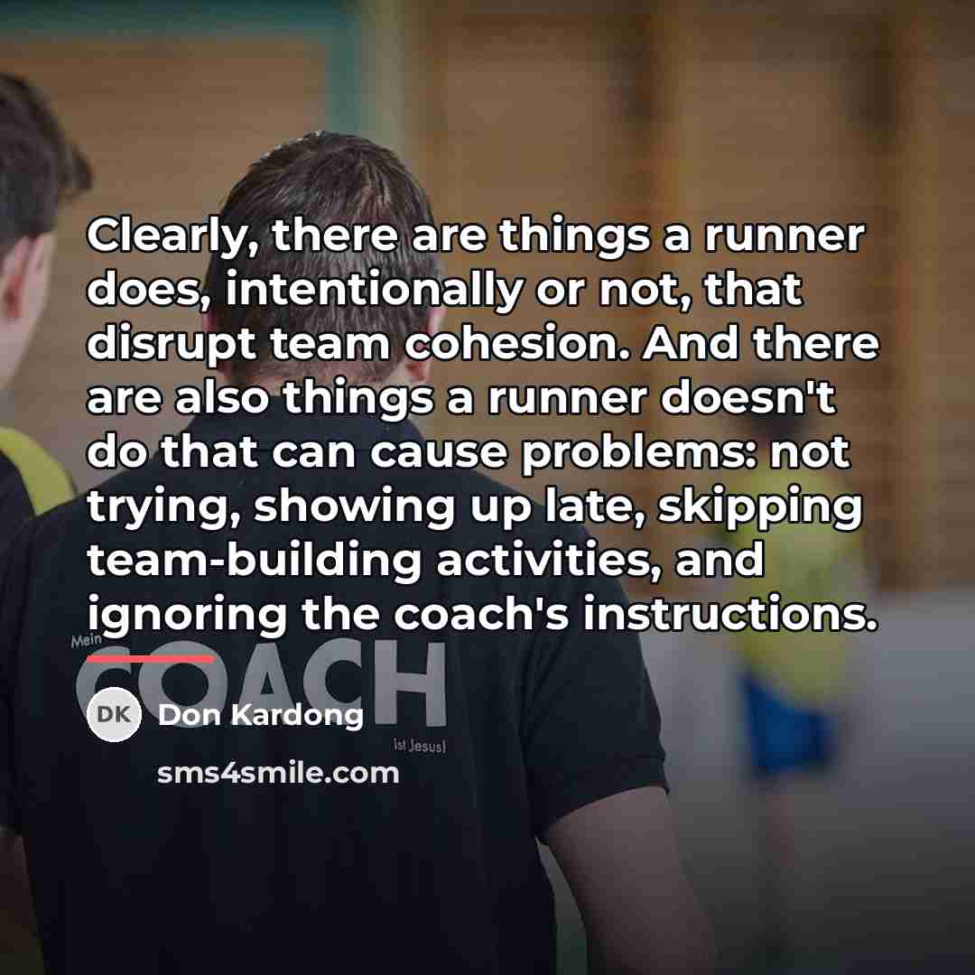 “Clearly, there are things a runner does, intentionally or not,…” quote by Don Kardong