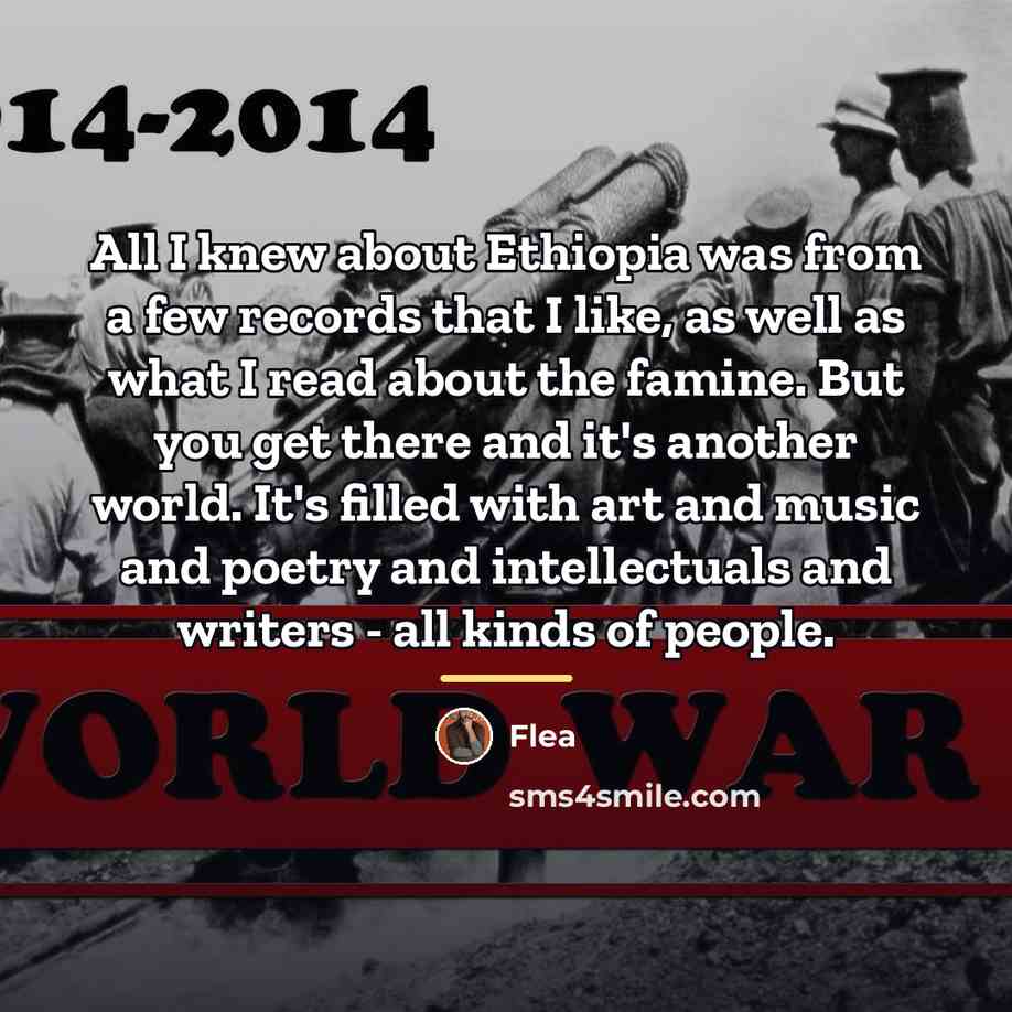 “All I knew about Ethiopia was from a few records…” quote by Flea