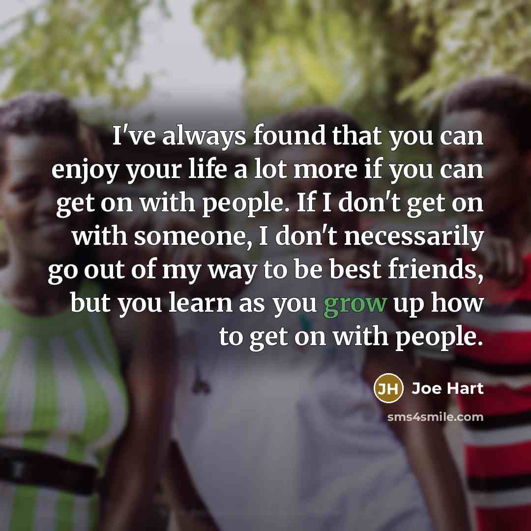 “I've always found that you can enjoy your life a…” quote by Joe Hart