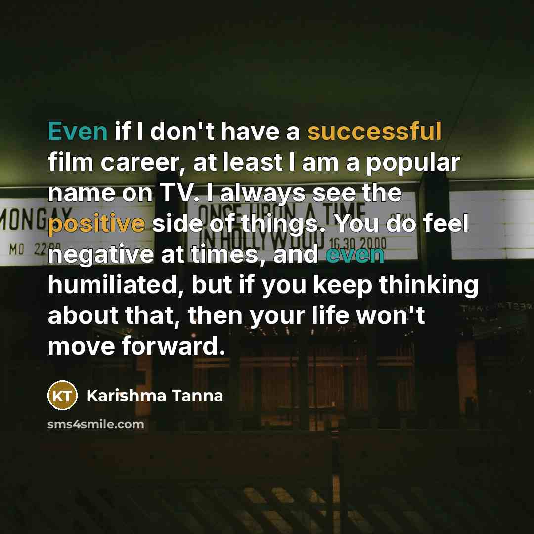 “Even if I don't have a successful film career, at…” quote by Karishma Tanna