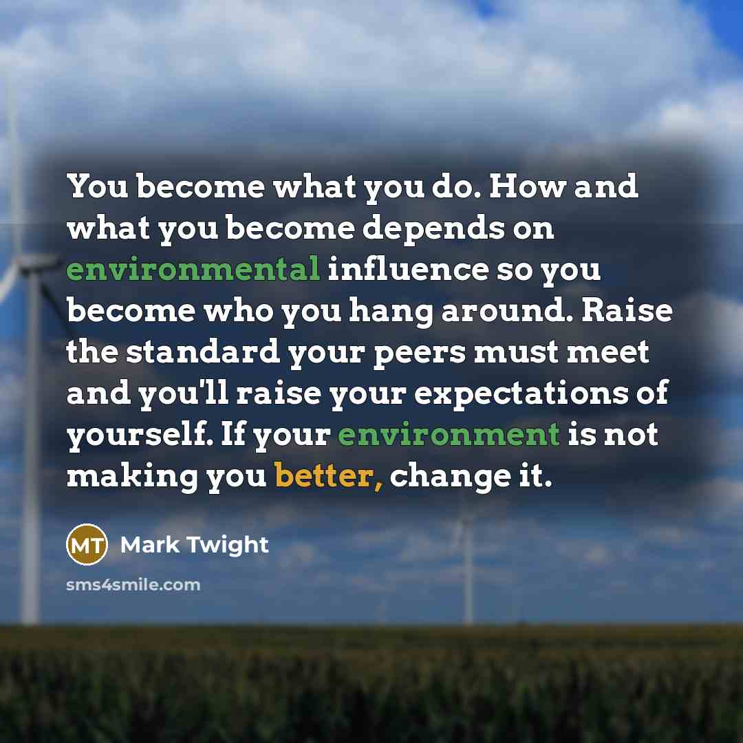 “You become what you do. How and what you become…” quote by Mark Twight