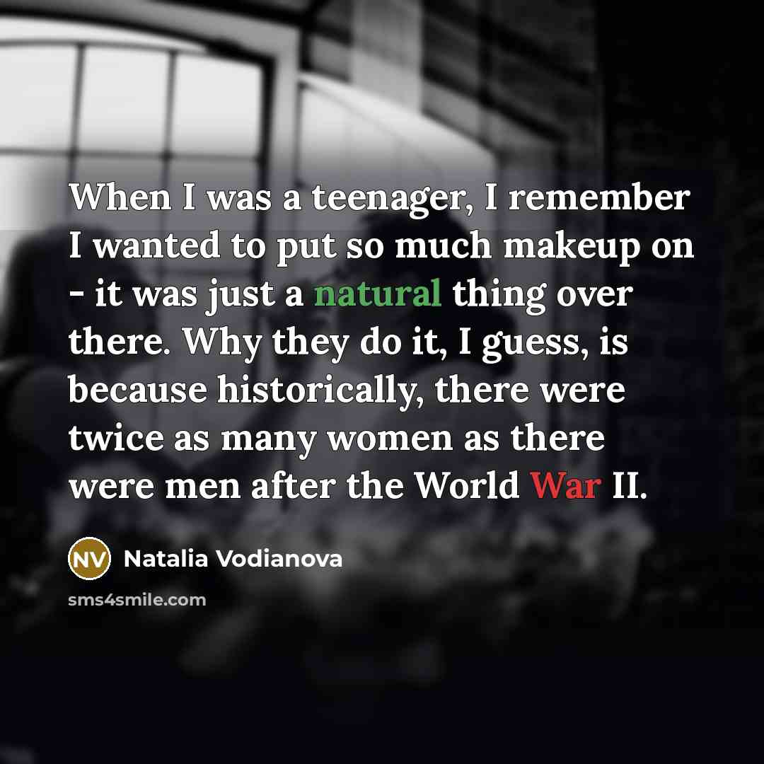 “When I was a teenager, I remember I wanted to…” quote by Natalia Vodianova