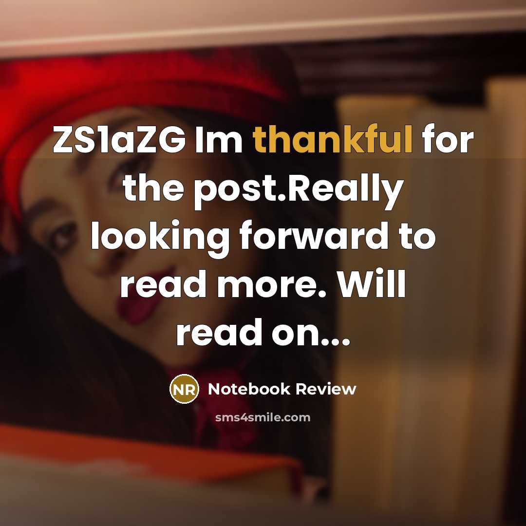 “ZS1aZG Im thankful for the post.Really looking forward to read more. Will read on...” quote by Notebook Review