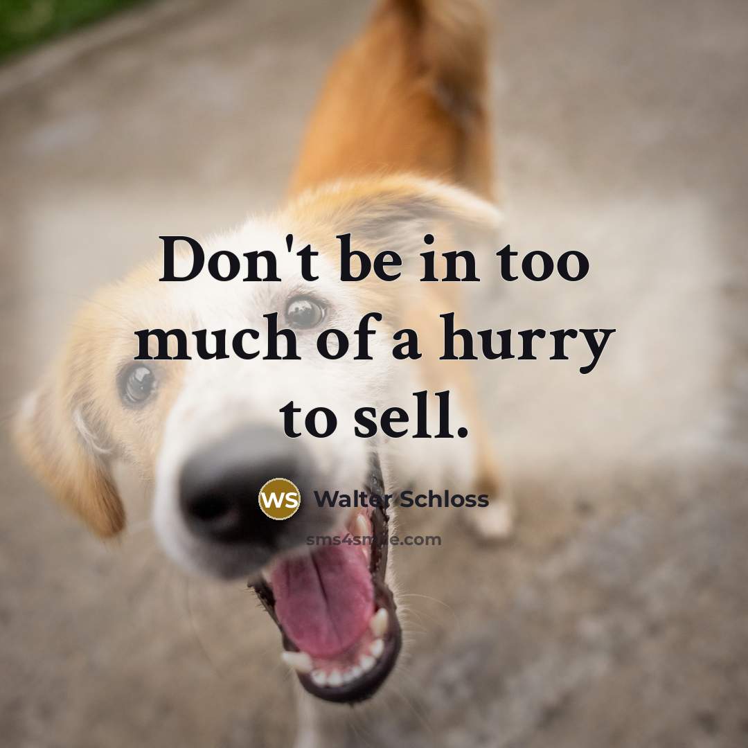 “Don't be in too much of a hurry to sell.…” quote by Walter Schloss
