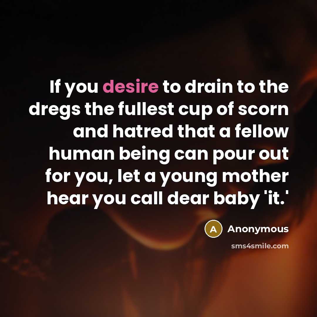 “If you desire to drain to the dregs the fullest…” quote by Anonymous