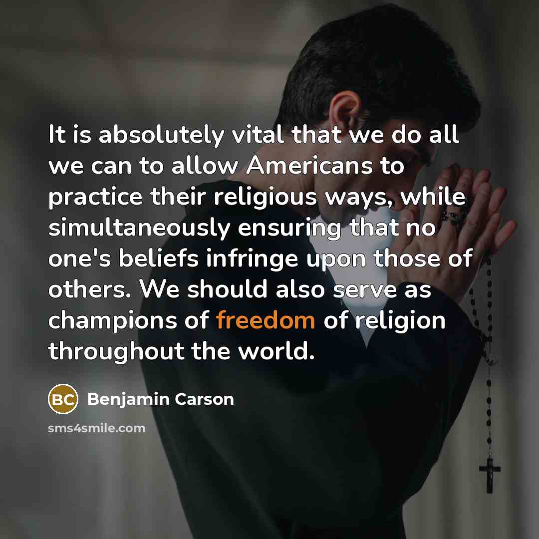 “It is absolutely vital that we do all we can…” quote by Benjamin Carson