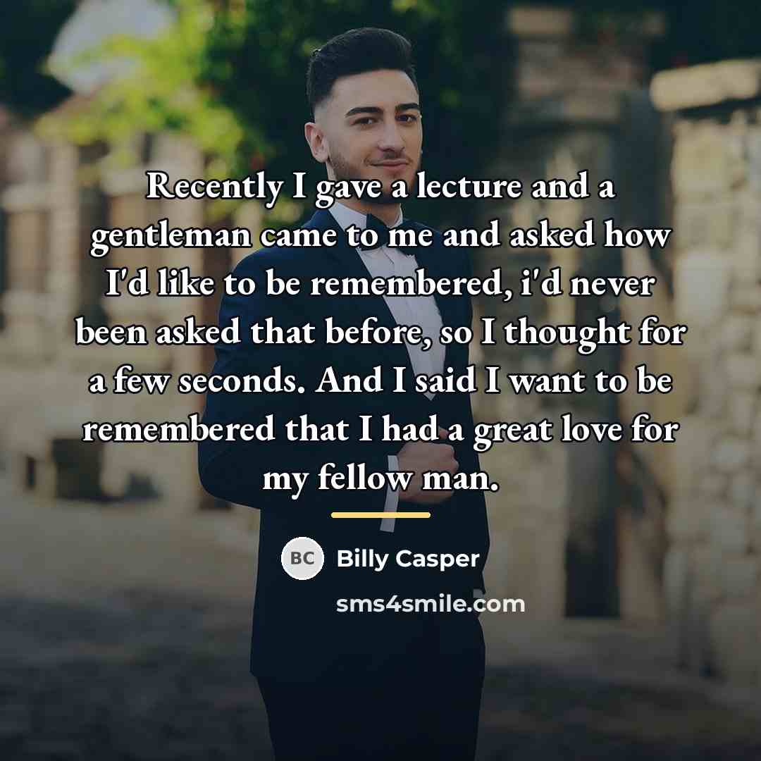 “Recently I gave a lecture and a gentleman came to…” quote by Billy Casper