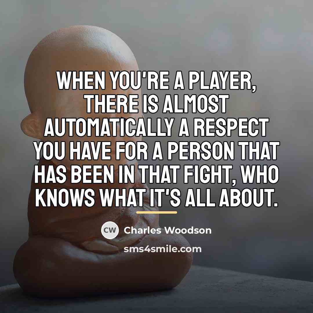 “When you're a player, there is almost automatically a respect…” quote by Charles Woodson
