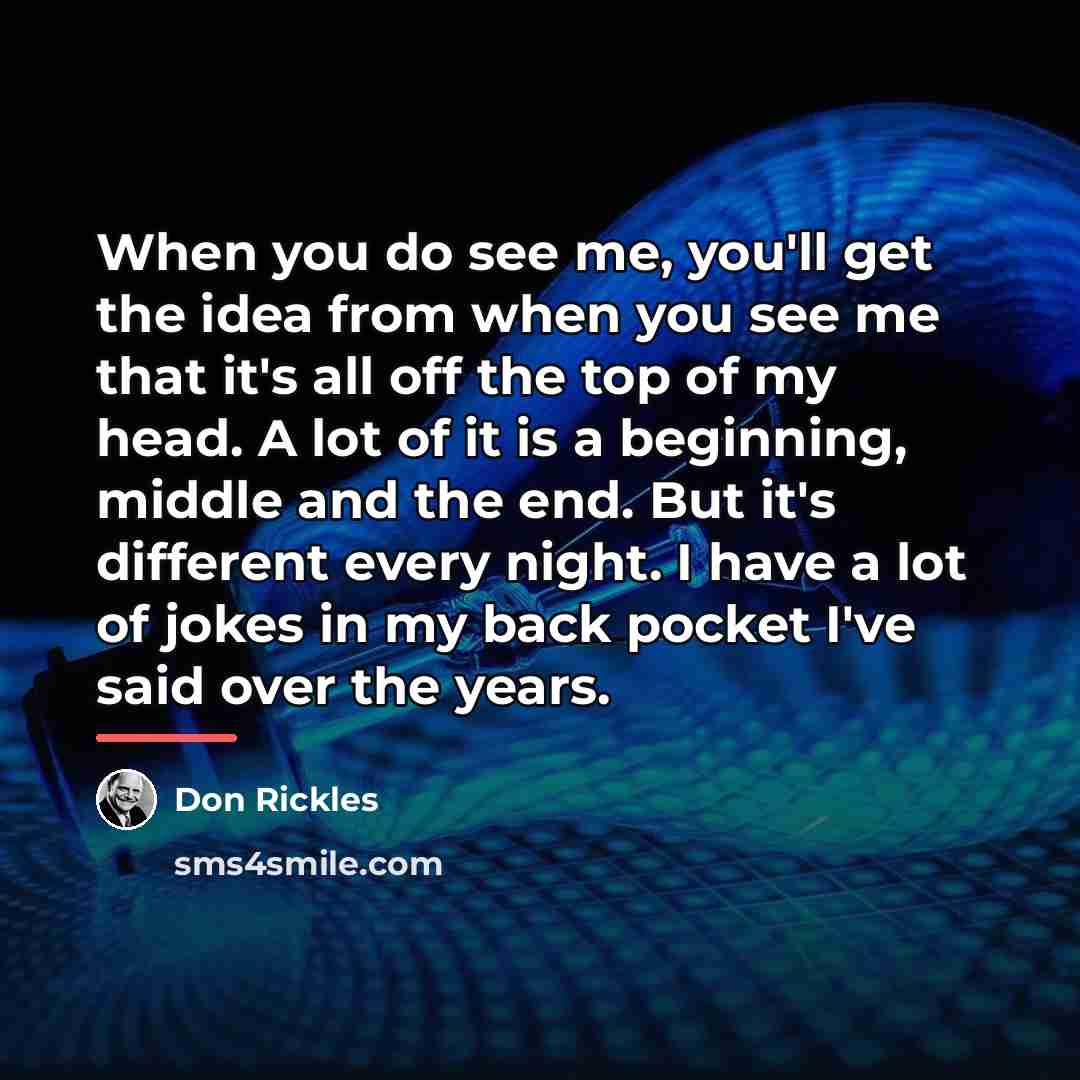 “When you do see me, you'll get the idea from…” quote by Don Rickles