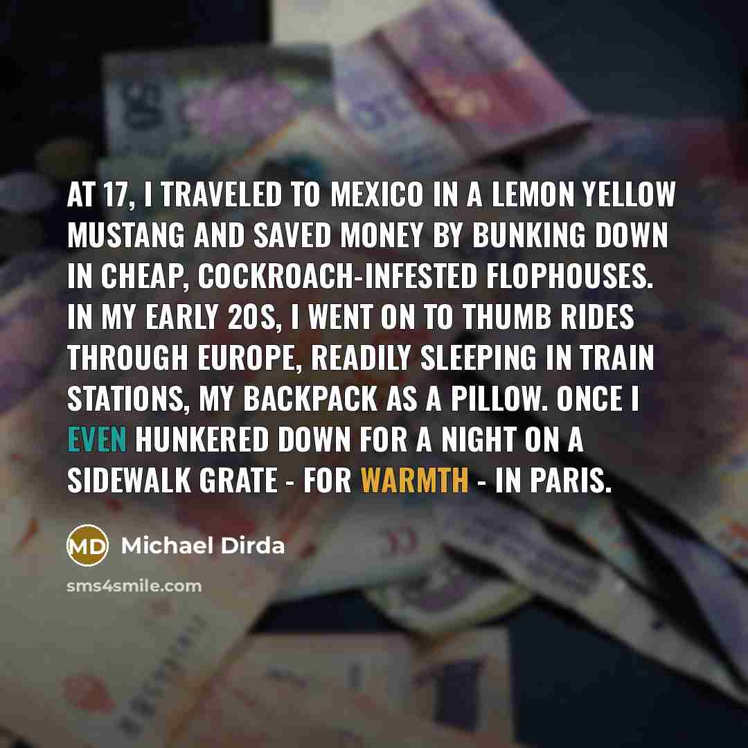 “At 17, I traveled to Mexico in a lemon yellow…” quote by Michael Dirda