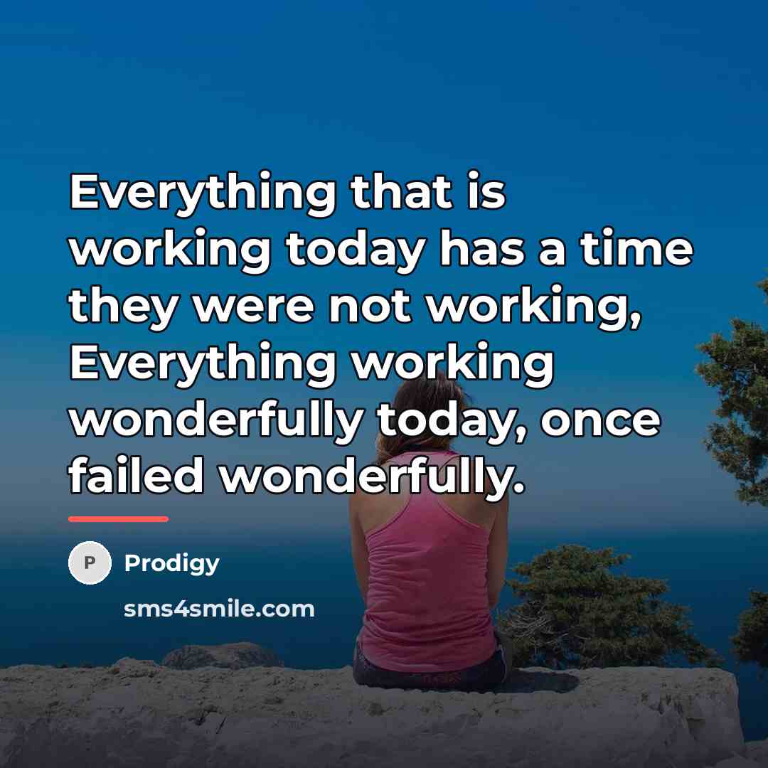 “Everything that is working today has a time they were…” quote by Prodigy