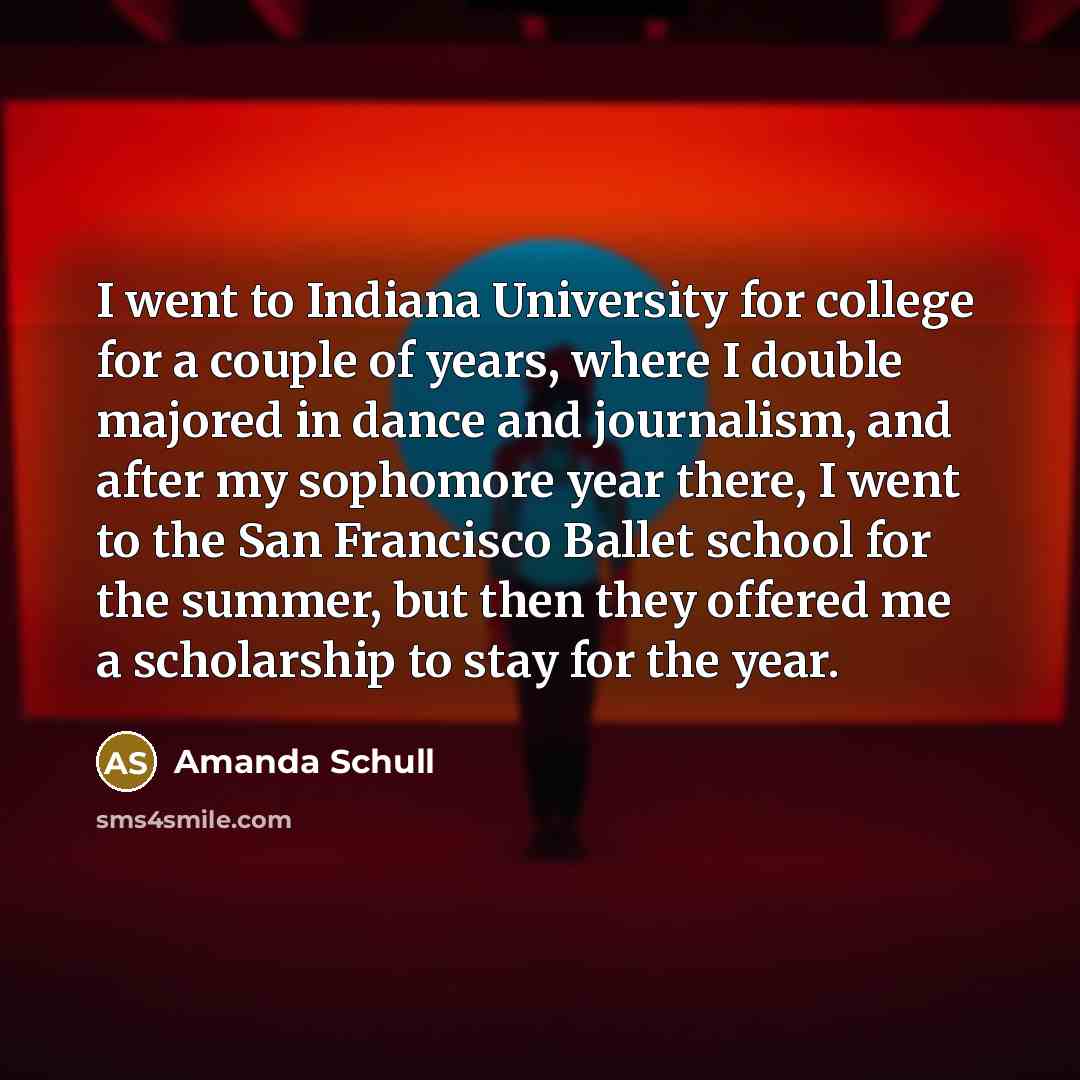 “I went to Indiana University for college for a couple…” quote by Amanda Schull