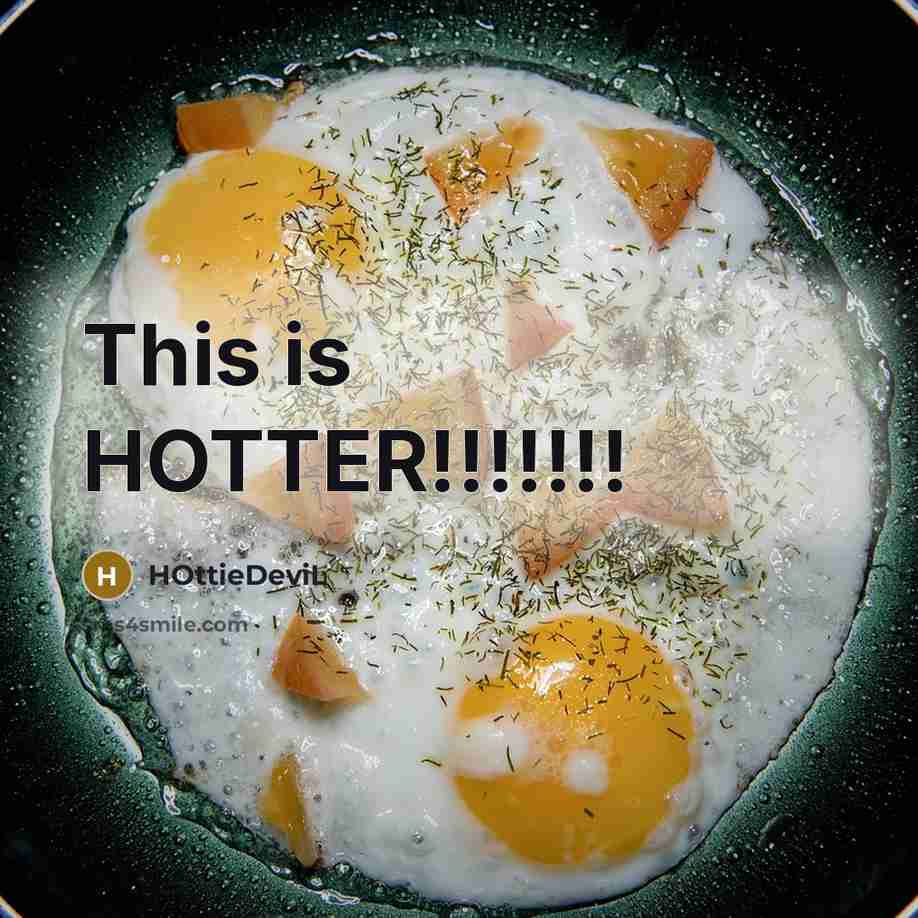 “This is HOTTER!!!!!!!…” quote by HOttieDeviL