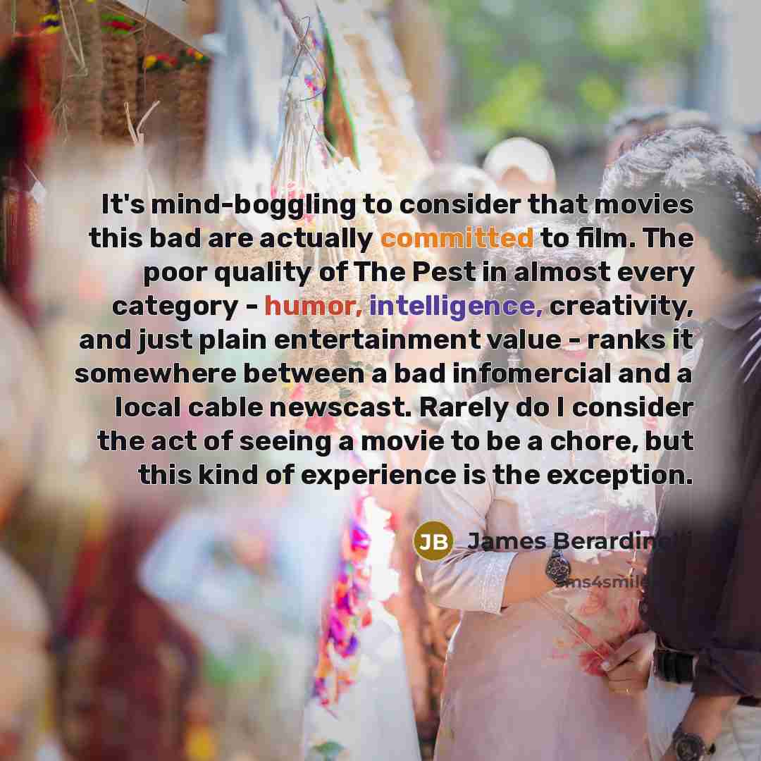 “It's mind-boggling to consider that movies this bad are actually…” quote by James Berardinelli