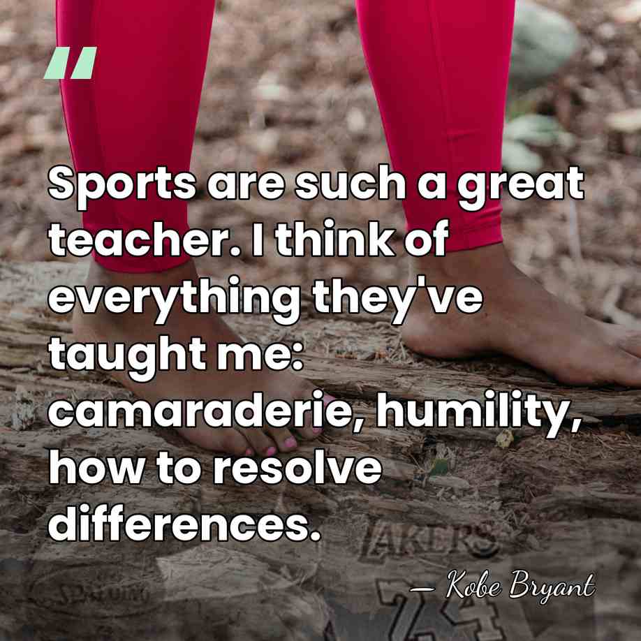 Sports are such a great teacher. I think of everything they've taught&hellip; - Kobe Bryant