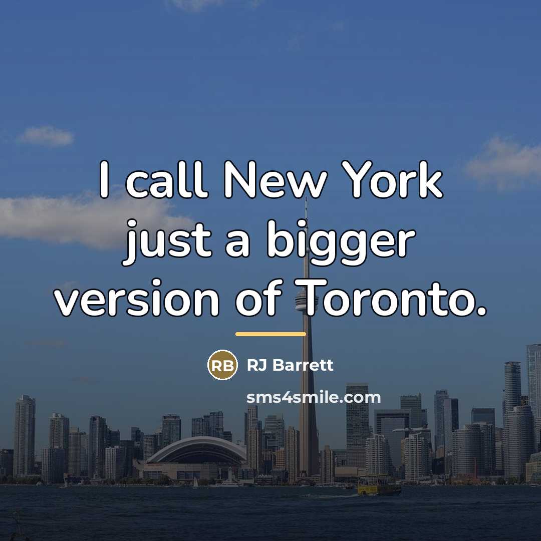 “I call New York just a bigger version of Toronto.…” quote by RJ Barrett