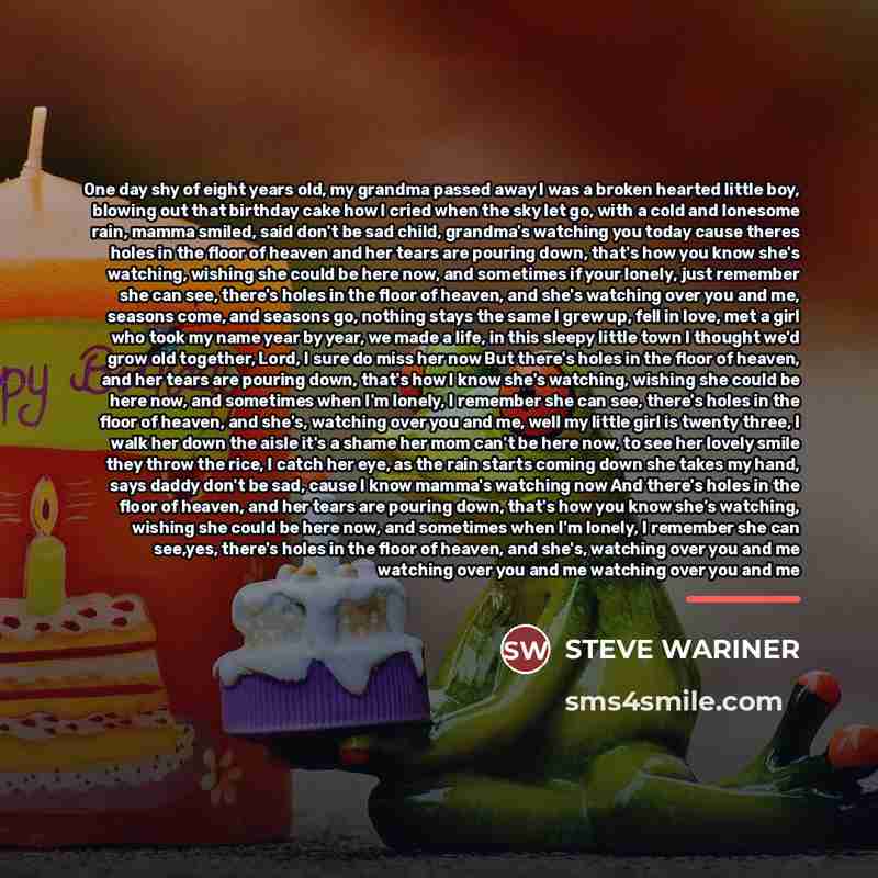 “One day shy of eight years old, my grandma passed…” quote by Steve Wariner