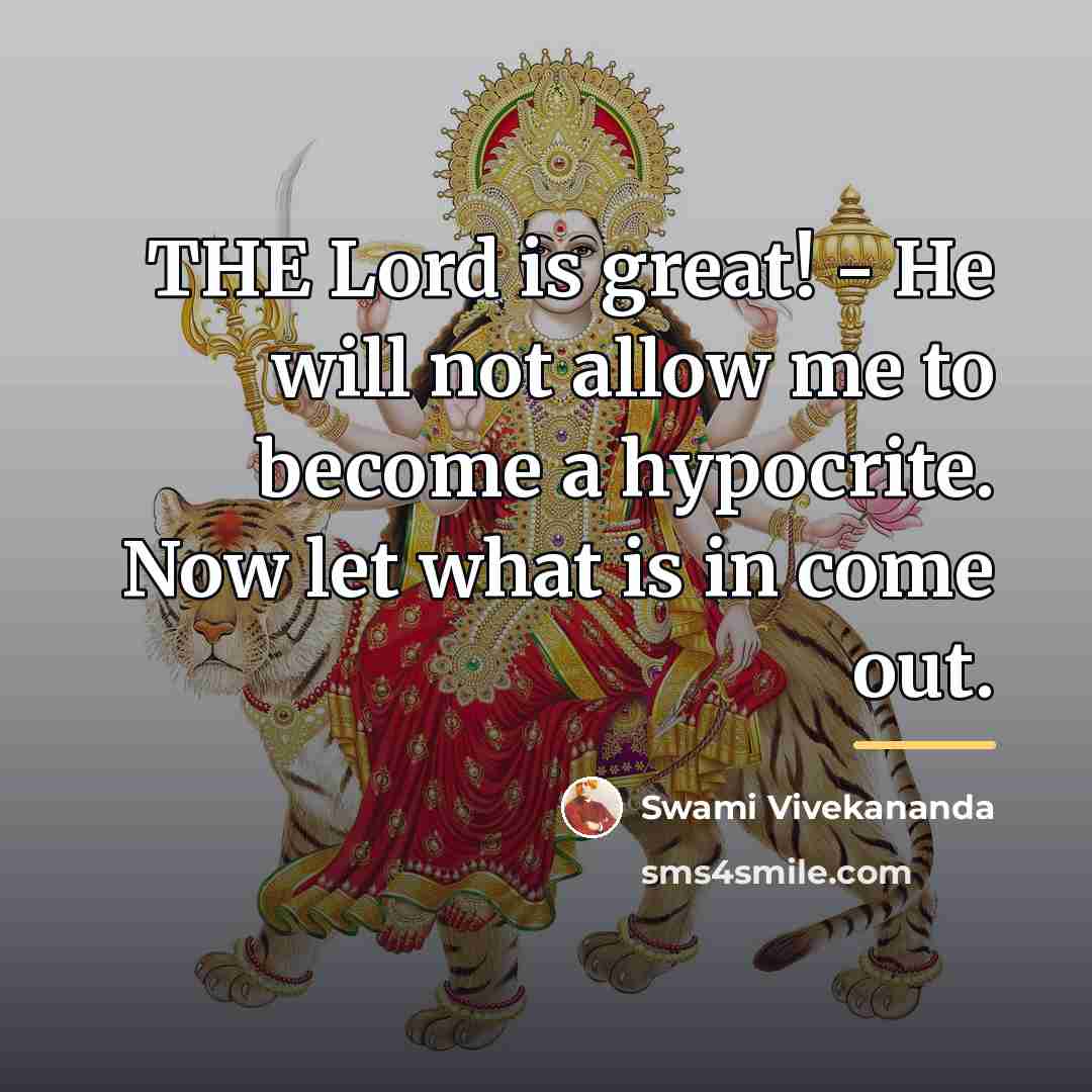 “THE Lord is great! - He will not allow me…” quote by Swami Vivekananda