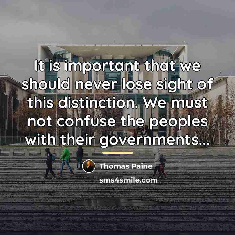 “It is important that we should never lose sight of…” quote by Thomas Paine