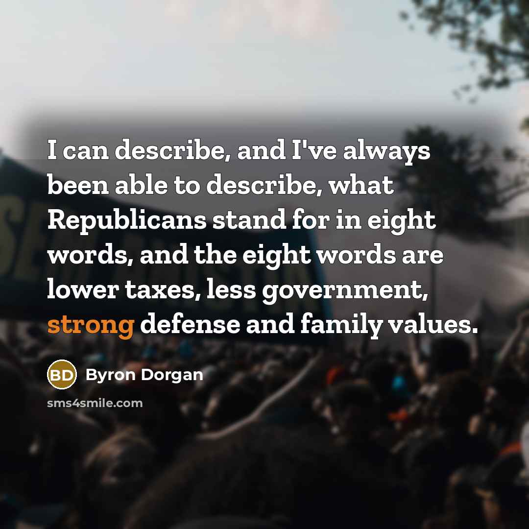 “I can describe, and I've always been able to describe,…” quote by Byron Dorgan