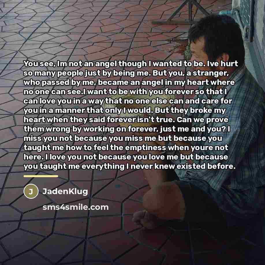 “You see, Im not an angel though I wanted to…” quote by JadenKlug