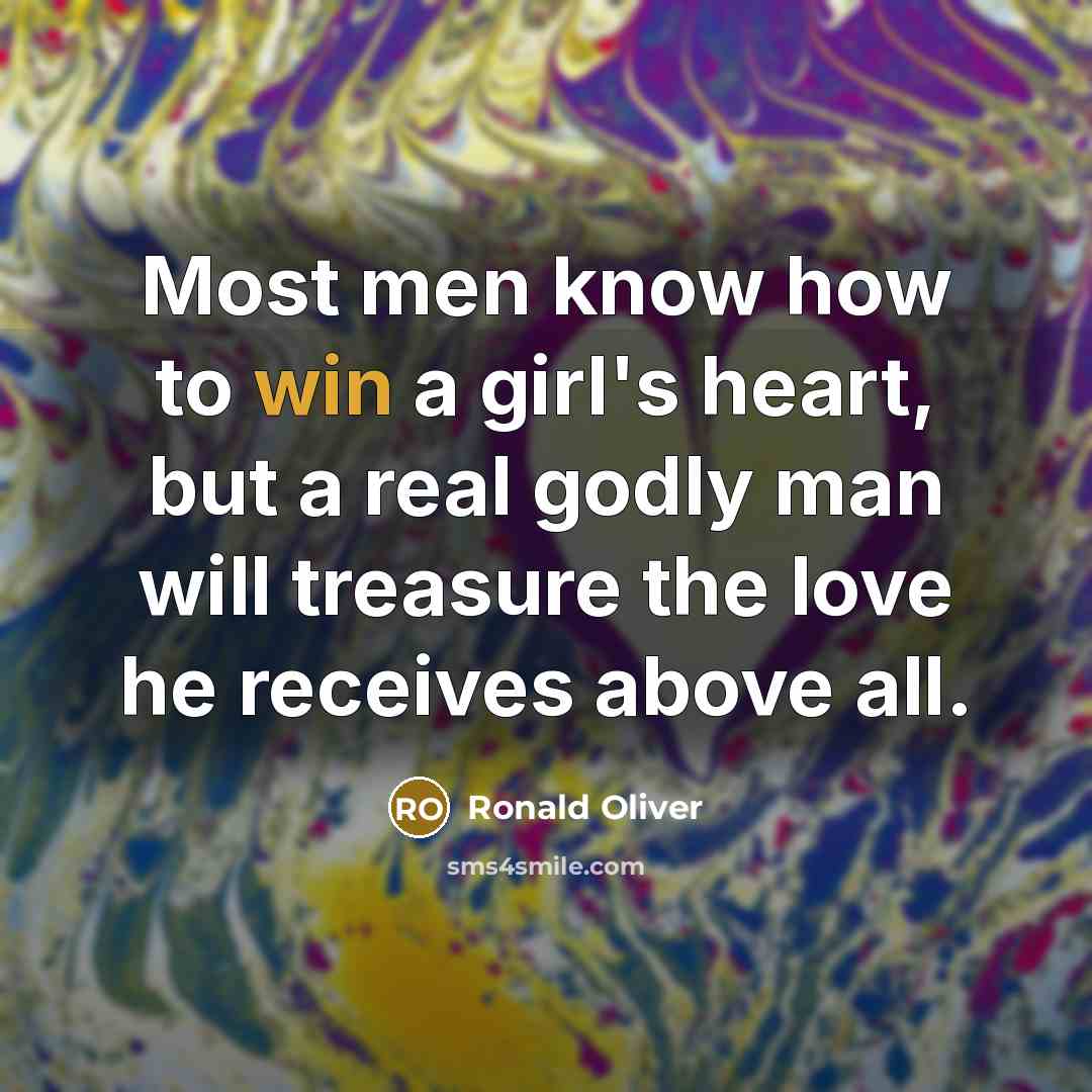 “Most men know how to win a girl's heart, but…” quote by Ronald Oliver
