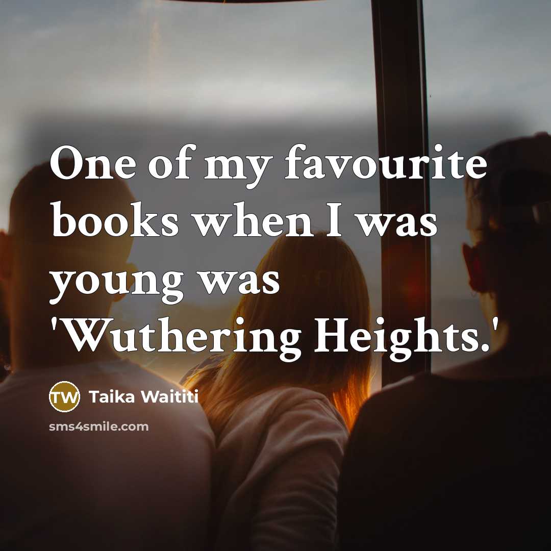 “One of my favourite books when I was young was…” quote by Taika Waititi