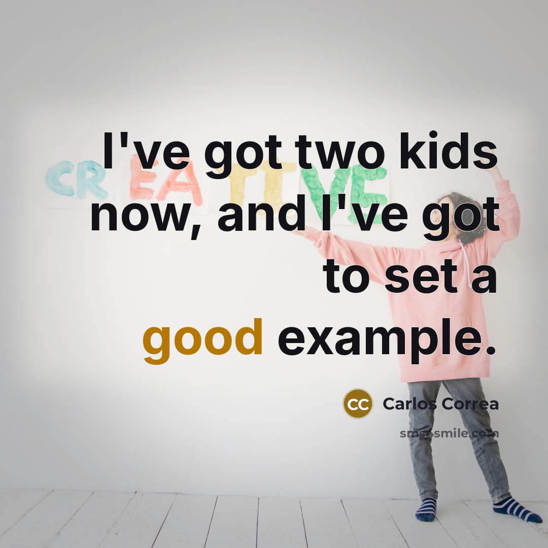 “I've got two kids now, and I've got to set…” quote by Carlos Correa