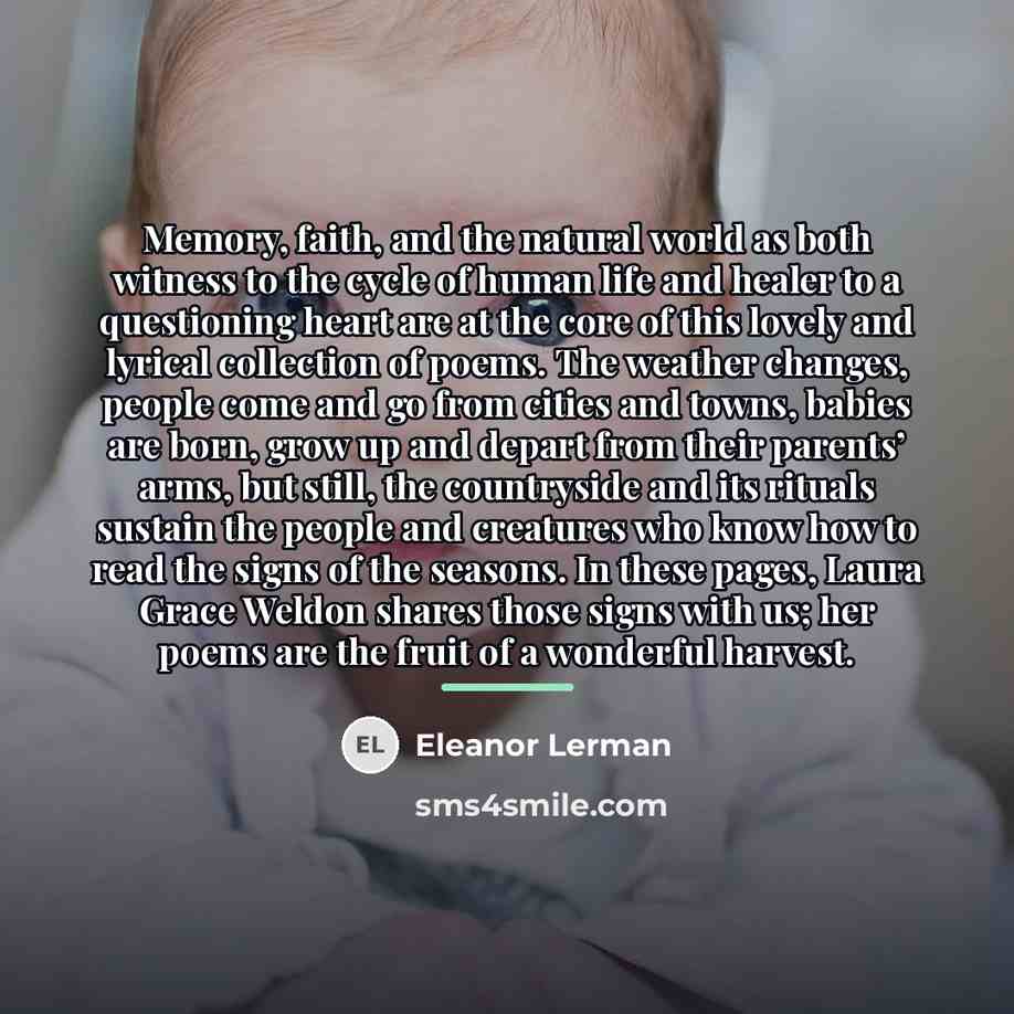 “Memory, faith, and the natural world as both witness to…” quote by Eleanor Lerman