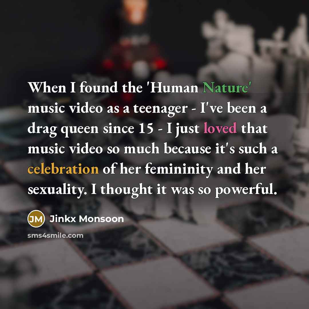 “When I found the 'Human Nature' music video as a…” quote by Jinkx Monsoon