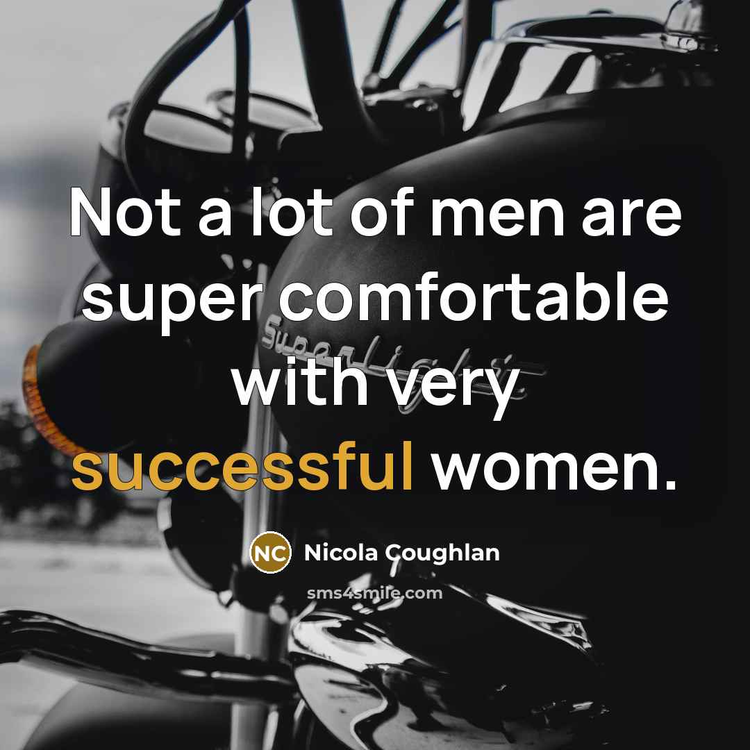 “Not a lot of men are super comfortable with very…” quote by Nicola Coughlan