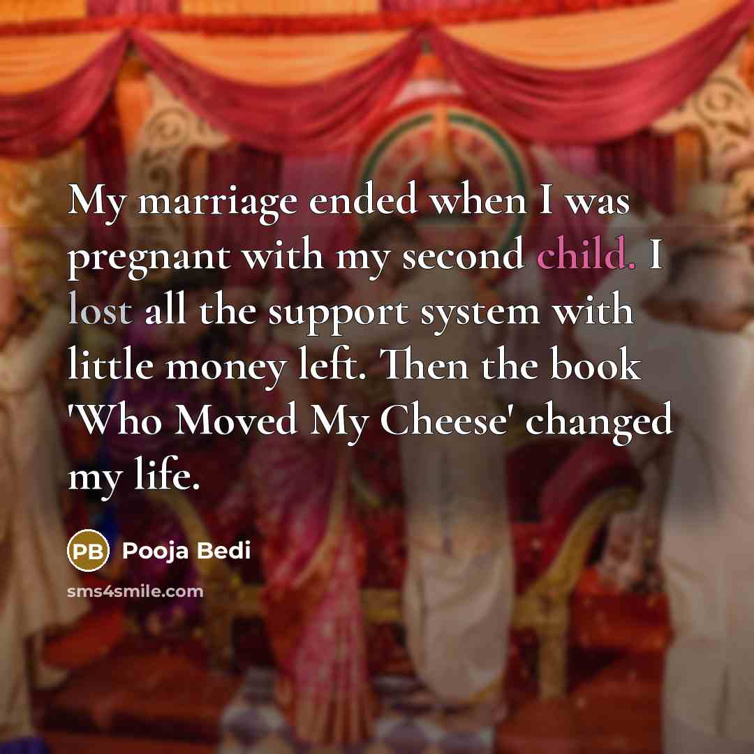 “My marriage ended when I was pregnant with my second…” quote by Pooja Bedi