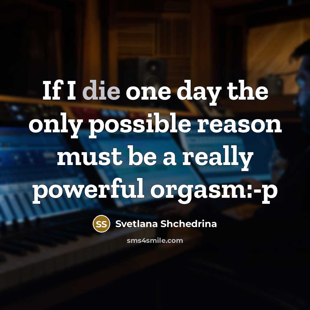 “If I die one day the only possible reason must…” quote by Svetlana Shchedrina