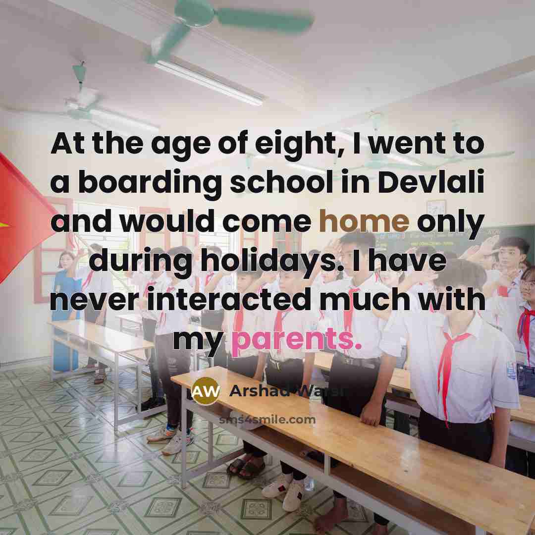 “At the age of eight, I went to a boarding…” quote by Arshad Warsi