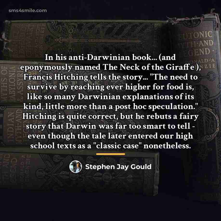 “In his anti-Darwinian book... (and eponymously named The Neck of…” quote by Stephen Jay Gould